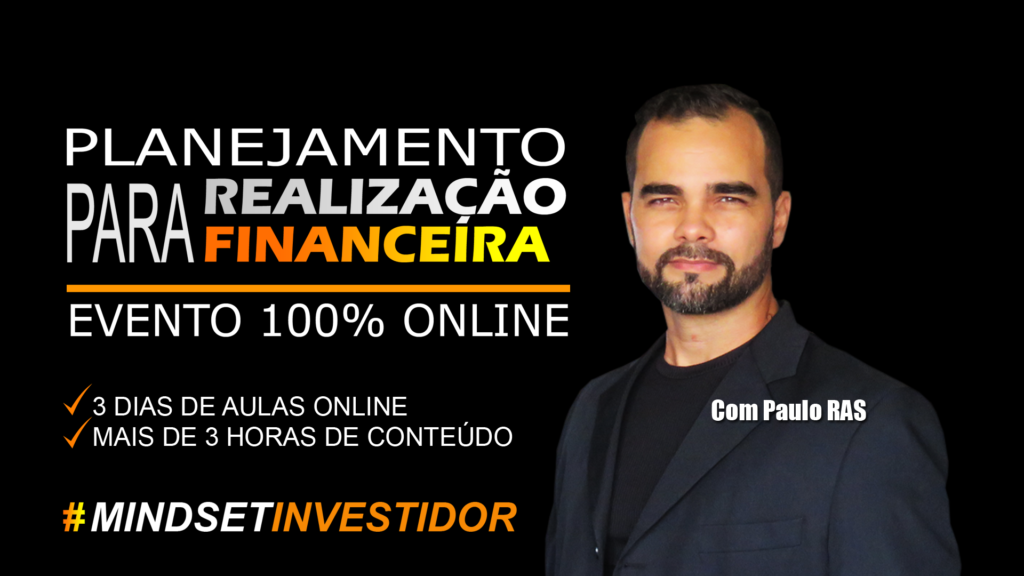 Banner do Aulão de Planejamento para Realização Financeira exclusivo do Site RealizacaoFinanceira.com. Professor: Paulo RAS